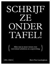 Schrijf ze onder tafel!